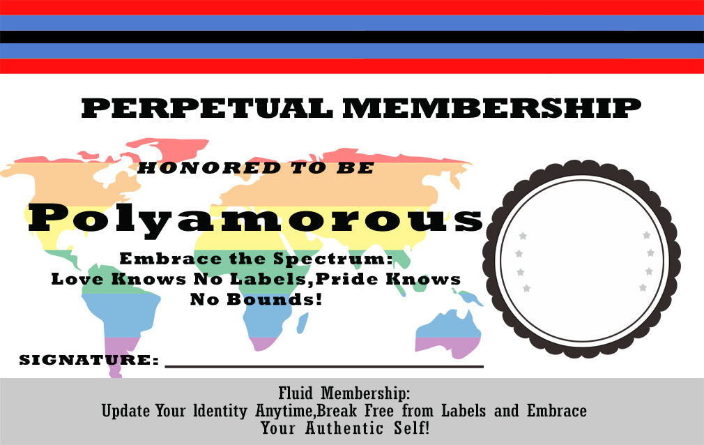 Lifetime Membership Card Honored To Be Polyamorous
