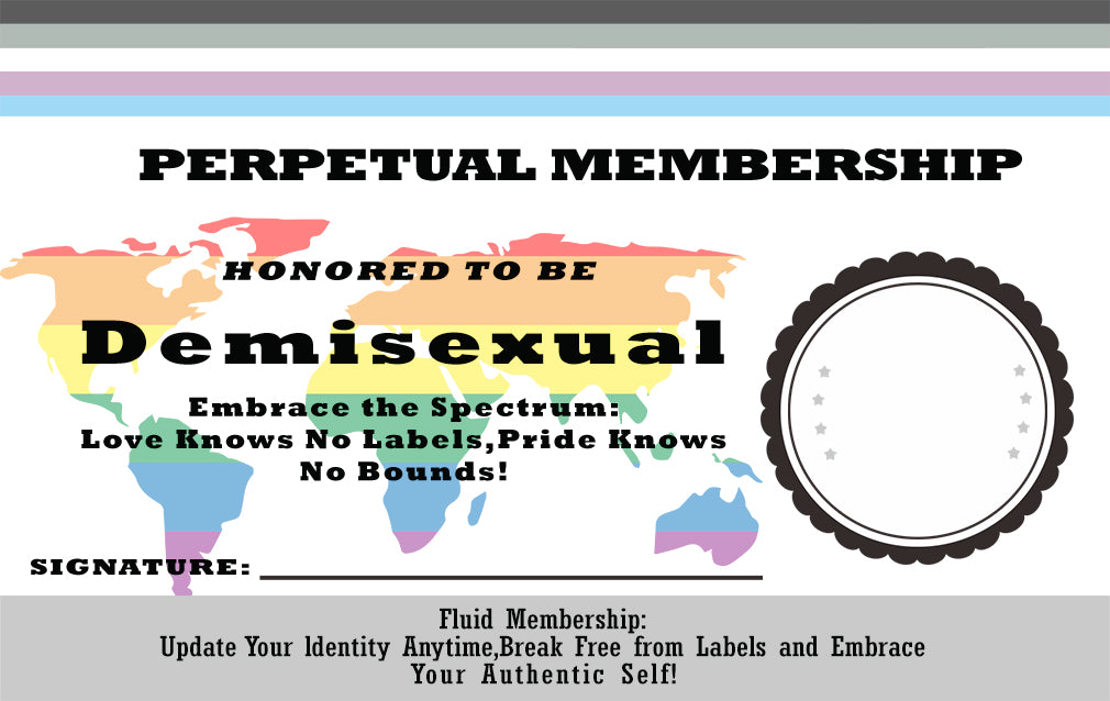 Lifetime Membership Card Honored To Be Demisexual