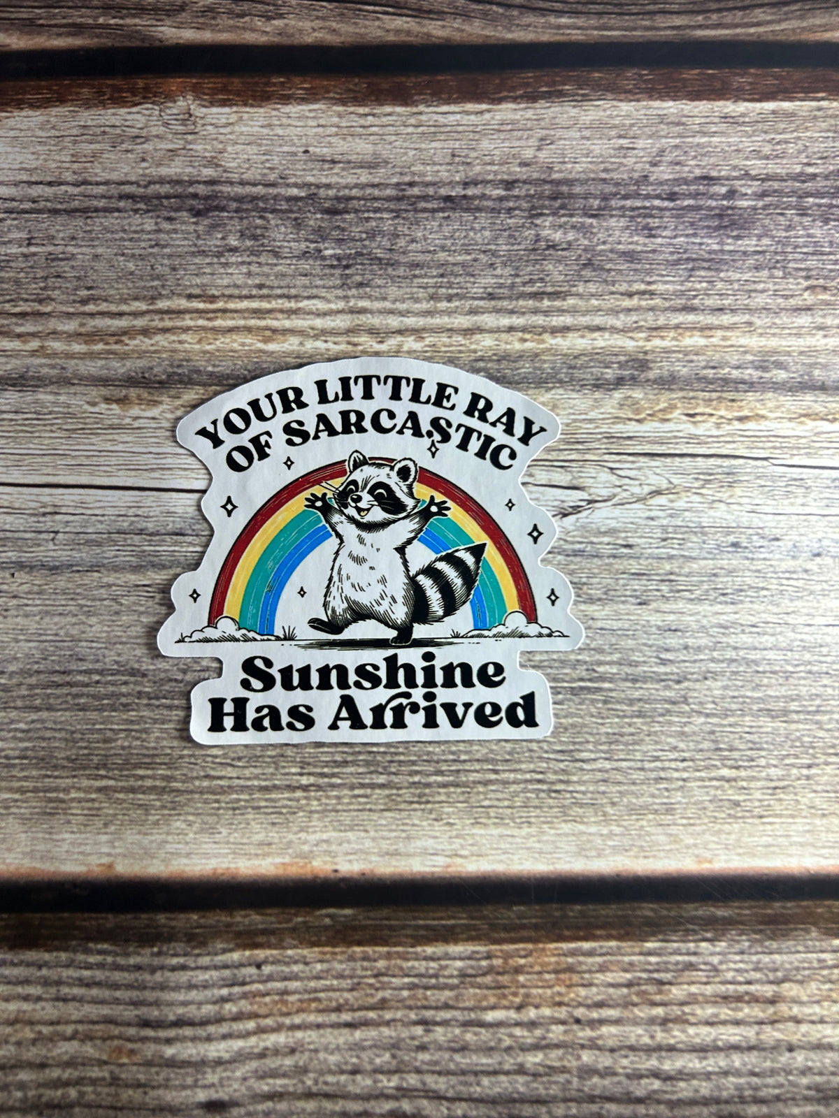 sunshine arrived, anxiety, mood discorder, meme office, computer sticker |  Humor Decal (Laptop, Water Bottle)
