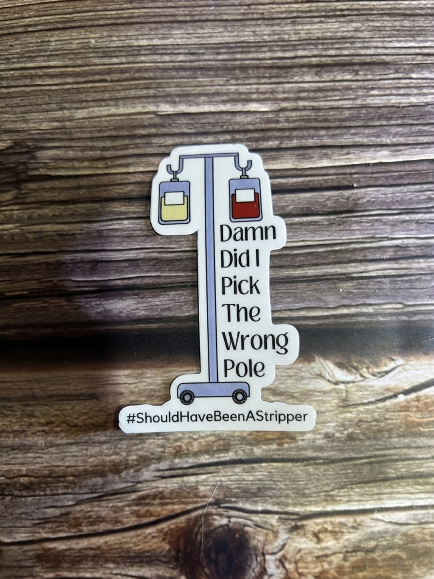 Damn, wrong pole stickers, meme office, computer sticker |  Humor Decal (Laptop, Water Bottle)
