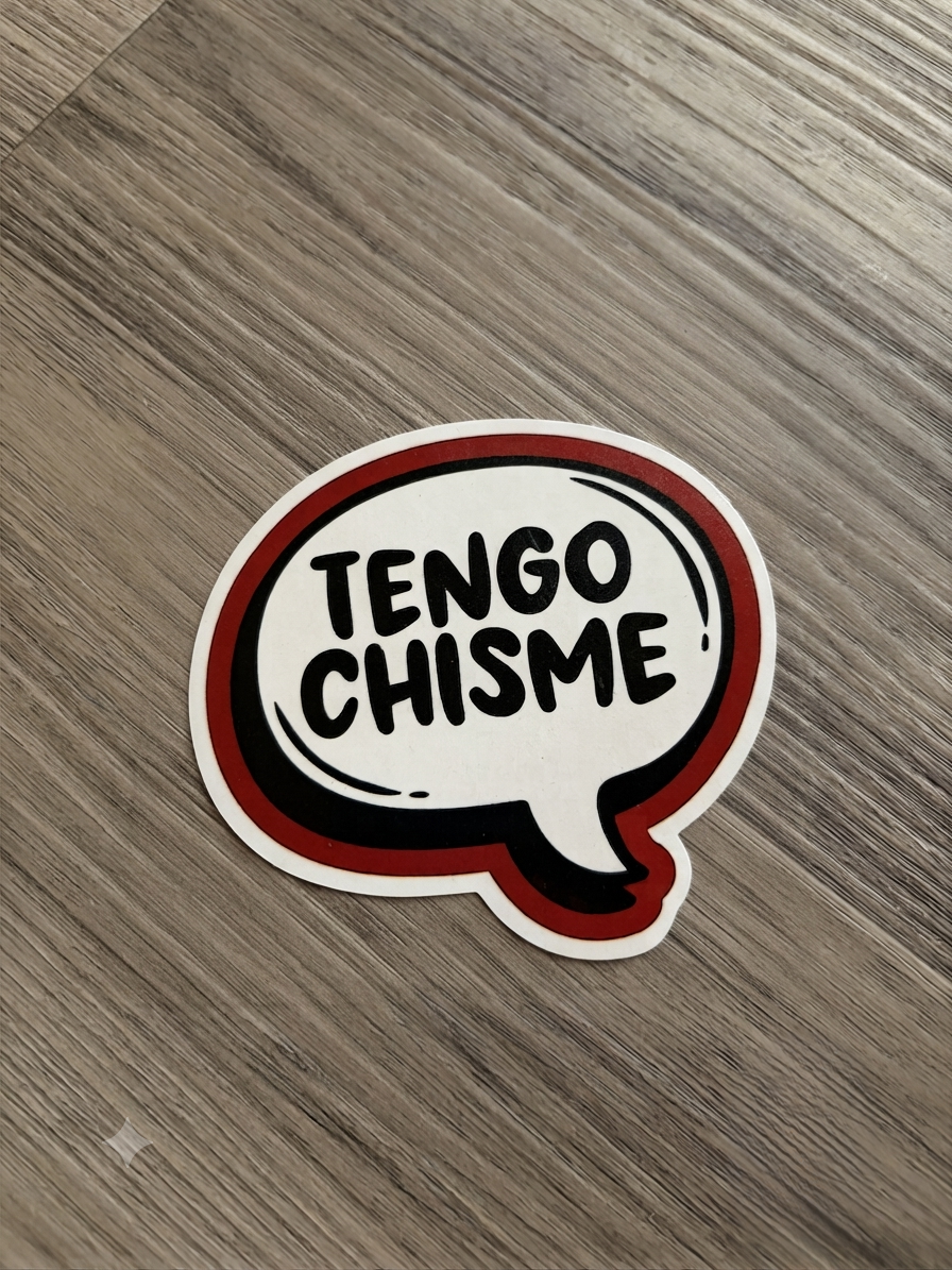 Tengo chisme, danicing, meme office,  Waterproof Vinyl Bookish Decal(Laptop, Water Bottle)
