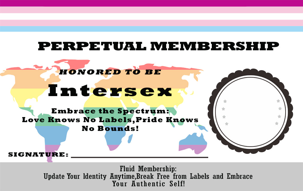 Lifetime Membership Card Honored To Be Intersex